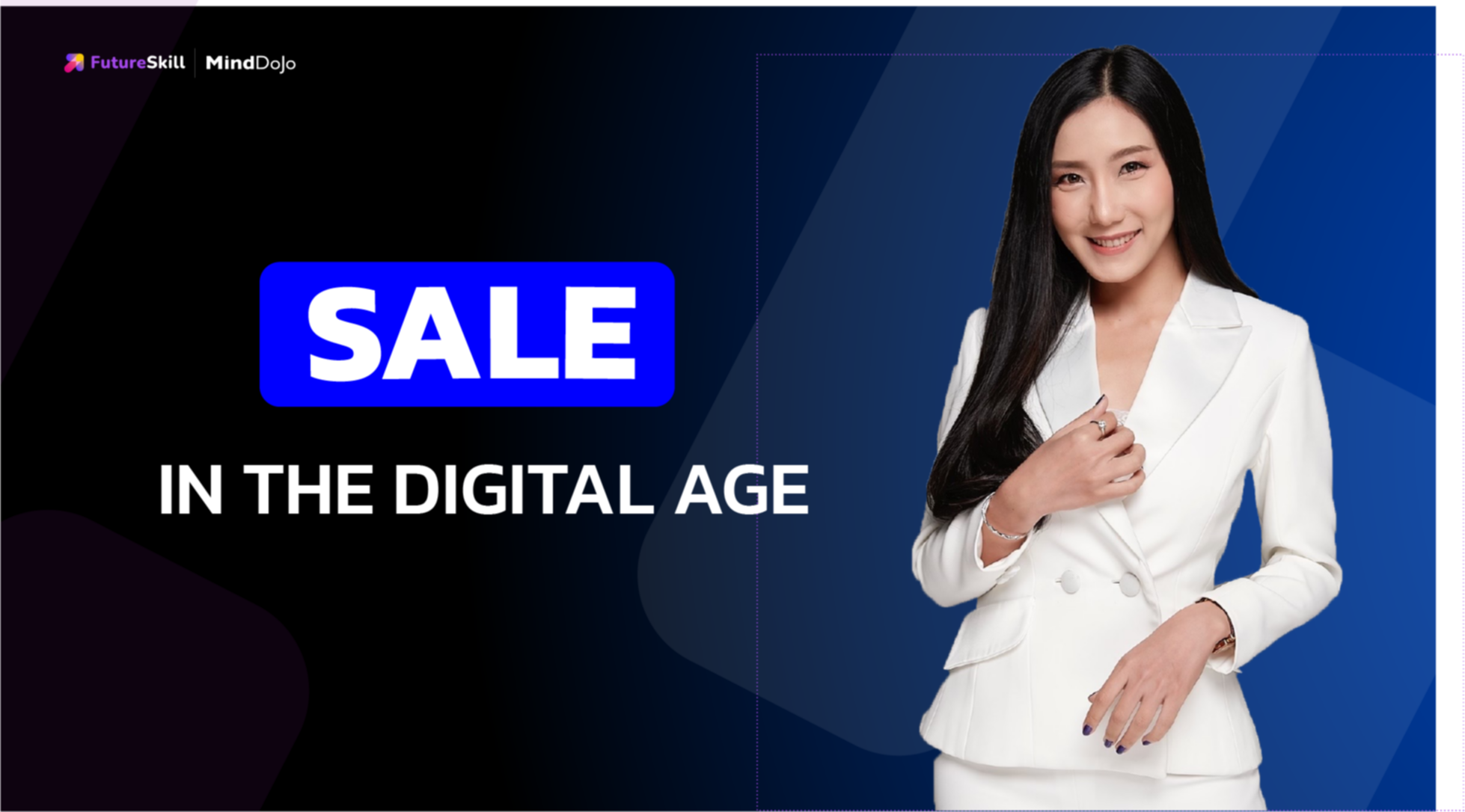 นักขายในยุคดิจิทัล (Sale in the Digital Age)