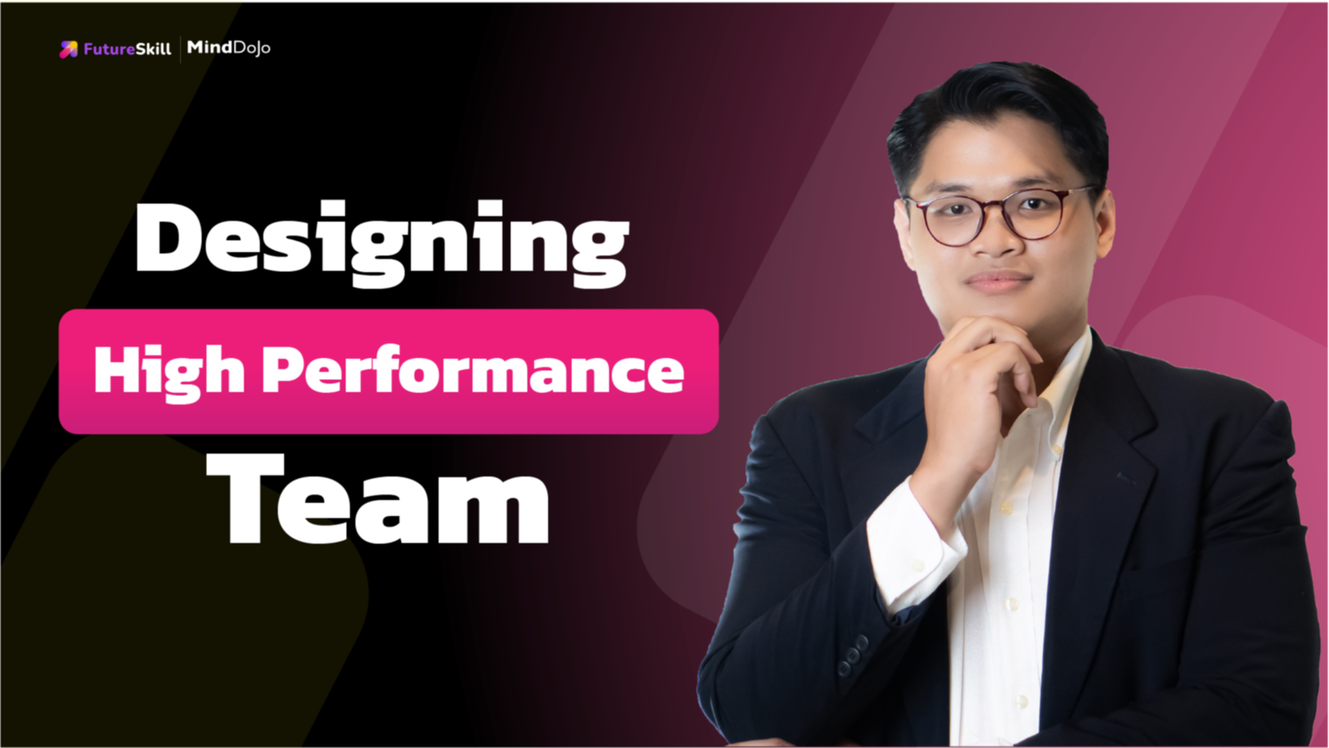 หลุมพรางขัดขวางการสร้างทีมที่มีประสิทธิภาพ (Designing high performance team)