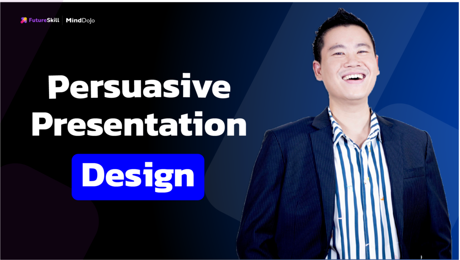 เทคนิคออกแบบการนำเสนองานเชิงโน้มน้าว (Persuasive Presentation Design)